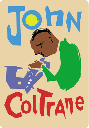 JOJN COLTRANE POSTER